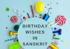 Happy Birthday in Sanskrit | संस्कृत में जन्मदिन की शुभकामनाएं Happy Birthday in Sanskrit